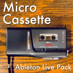 Micro Cassette Ableton Live Pack