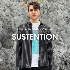 Bear'lin Station Podcast 044 | Sustention (Grauzone)