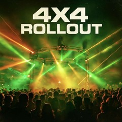 4x4 Rollout