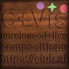 C+vis set (live) @kwia