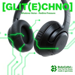 Whatever Noise — Redline Pressure