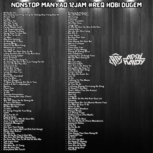 NONSTOP MANYAO 12 JAM #REQ HOBI DUGEM - ApriNaLdy™