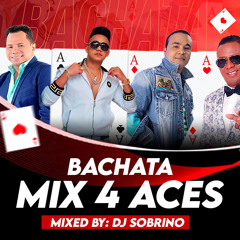 Bachata Mix 4 Aces {Joe Elvis Zacarias Yoskar} (Live)♠️♦️♣️♥️