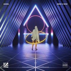 A5ura - Need U Now