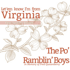 Let 'em Know I'm From Virginia (feat. Tommy Brown)