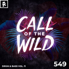 549 - Monstercat Call of the Wild: Drum & Bass Vol. 11