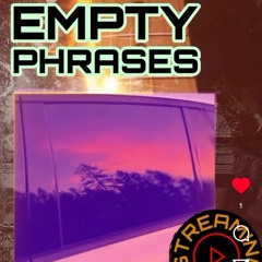 empty-phrases ( indie folk rock ) remake