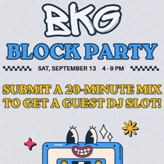 NYOOM | BKG Blockparty Mix Submission