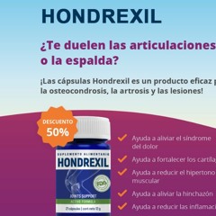 HONDREXIL  CÁPSULA: Alivio efectivo para el dolor articular (Chile)