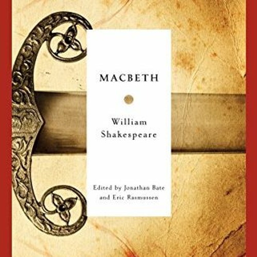 ( jlM ) Macbeth (Modern Library Classics) by  William Shakespeare,Jonathan Bate,Eric Rasmussen ( ziF