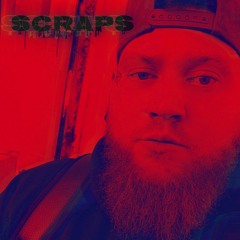 Scraps - ET NevaChange Prod. Ambition Krew Beats