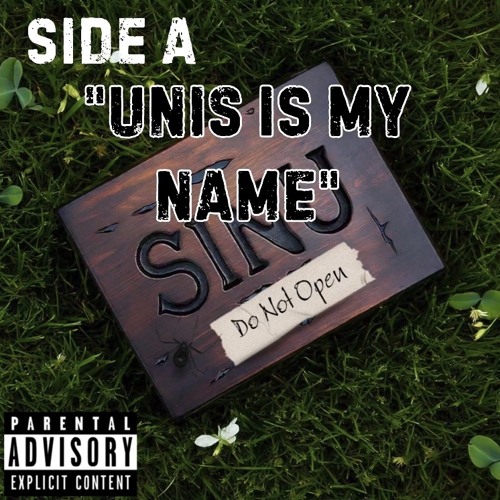 “UNIS IS MY NAME”