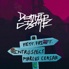 Donnie Castle - Fett Fri ft. Marcus Ceasar, Introspect (Support me by give it a spin on Spotify :))