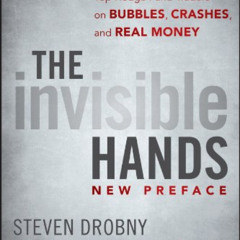 [Get] EBOOK 📩 The Invisible Hands: Top Hedge Fund Traders on Bubbles, Crashes, and R