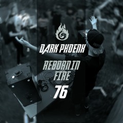 Reborn in Fire #76 (Raw Hardstyle & Uptempo Mix October 2022)