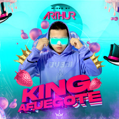 Dj Arthur - KING AFUEGOTE (Guaracha 2023)