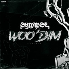 SYNAPSE - Woo'dim [Birthday Freebie]