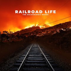 Railroad Life