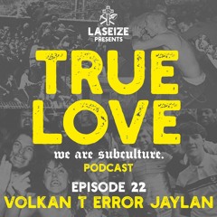 EP22 Volkan T Error Jaylan