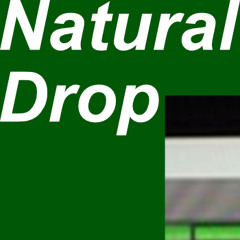 Natural Drop