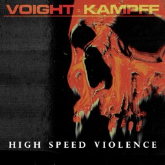 Voight-Kampff Podcast - Episode 107 // High Speed Violence