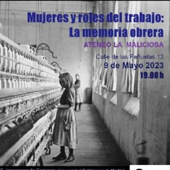 Charla: Mujeres y roles del trabajo, la memoria obrera