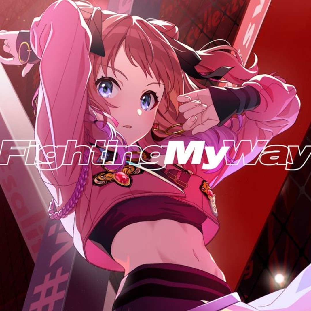 Stream Stardust Infinity -Fighting My Way/花海咲季 by