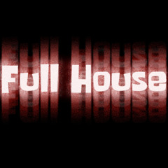 Full House_Triple Tropah
