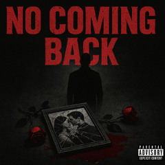 No Coming Back