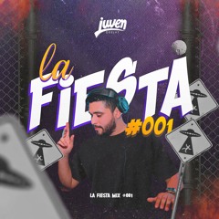Mix La Fiesta #001 - Dj Juven