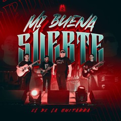 Mi Buena Suerte