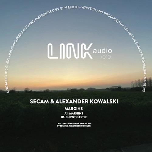 LINK 010 Secam & Alexander Kowalski - Margins (previews)