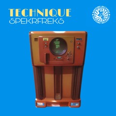 SPEKRFREKS - Technique