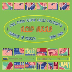 Dar Disku Radio Laziz - 21.03.21 راديوا لزيز - EP 019 w Acid Arab