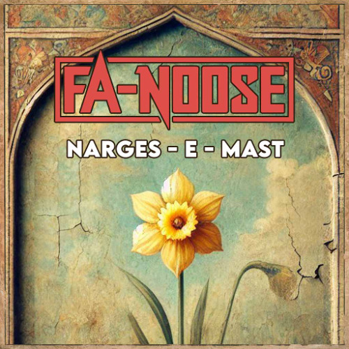 Fa-Noose - Narges-e-Mast