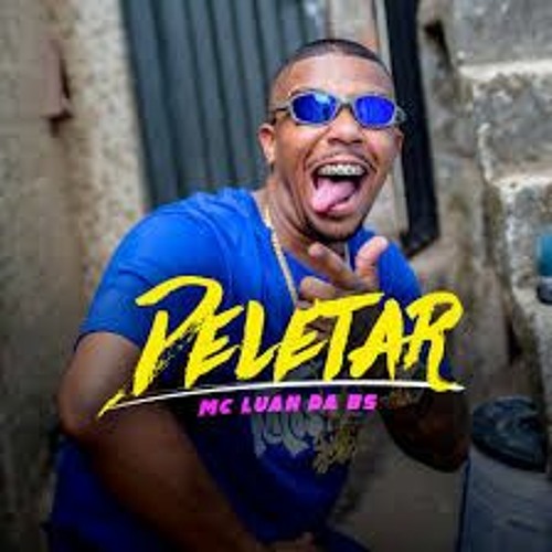 MC LUAN DA BS - DELETAR - DJ LUIZINHO DA COVANCA - XxX