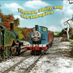 Thomas, Emily and the Snowplow Remix