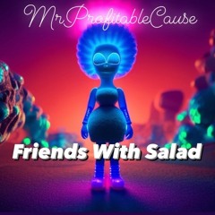 Friends With Salad