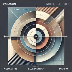 PREMIERE : I'm Mady • Wheel Of Life • blue Dietrich Remix • Autumn Equinox