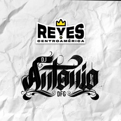 RUTINA 2 - Reyes de Centro America DJ ANTONIO DFG 2022
