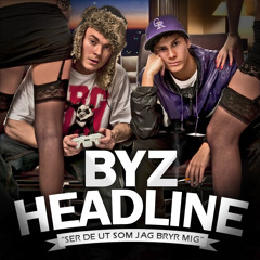 Vad Hette Du (feat. Headline)