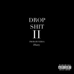 DROP SHIT II - prod. by versa