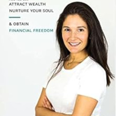 [View] KINDLE 💜 MoneyGirl: How You Can Attract Wealth, Nurture Your Soul, And Obtain