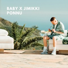 Baby X Jimikki Ponnu