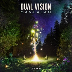 Dual Vision - Mangalam (Original Mix)
