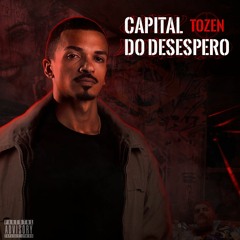Capital  Do Desespero (Rap nacional)