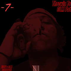 Throwin 7s