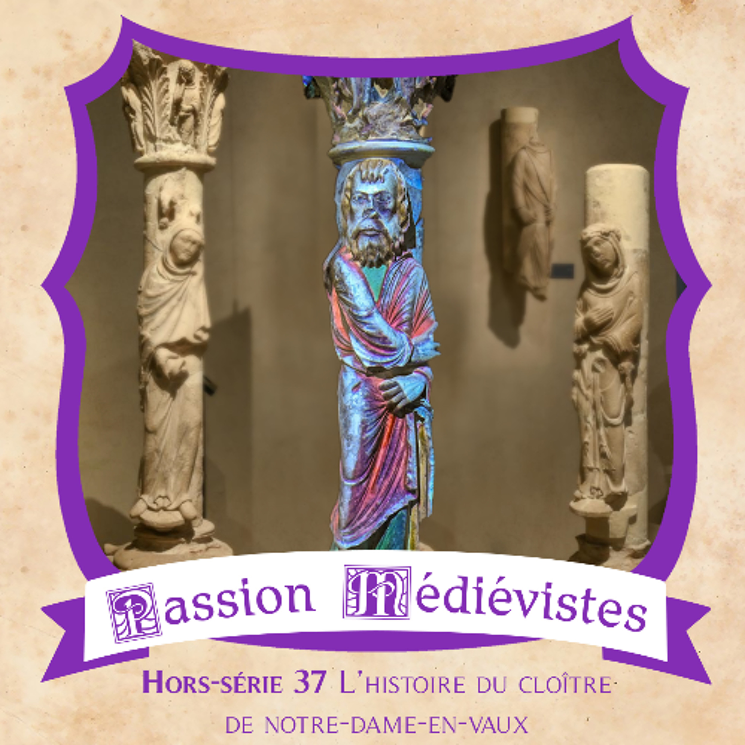 Hors-série 37 - L'histoire du cloître de Notre-Dame-en-Vaux