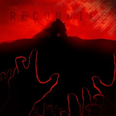 HOMICIDAL LUNACY // RECONCILE