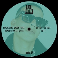 Nicky Jam & Daddy Yankee - Donde Estan Las Gatas (Jason Cogua Edit)